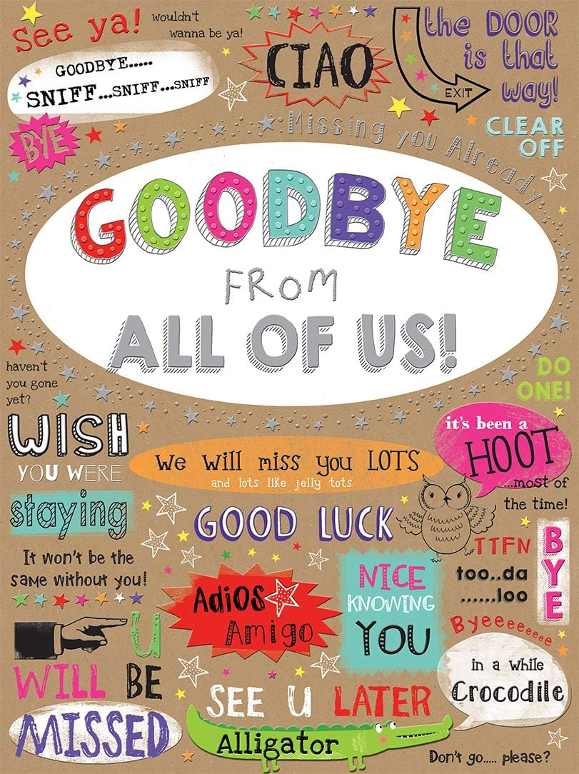 Piccadilly Greetings Group Ltd Sloane Graphics Goodbye from All of Us! Farewell