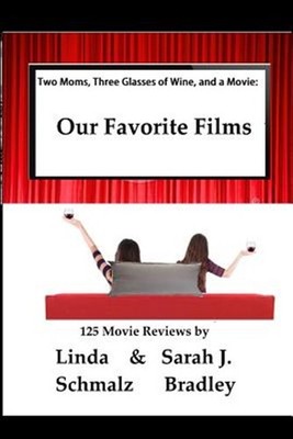 Our Favorite Films, Paperback by Schmalz, Linda; Bradley, Sarah J., Brand New...