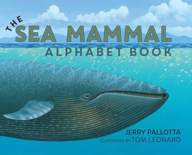 The Sea Mammal Alphabet Book by Jerry Pallotta PAPERBACK 9781570911491