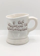 Vintage "I Got Smashed In Oklahoma" Novelty Coffee/Tea Mug Souvenir Cup Planter