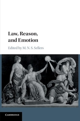 Law, Reason, and Emotion by M. N. S. Sellers - 9781108430852