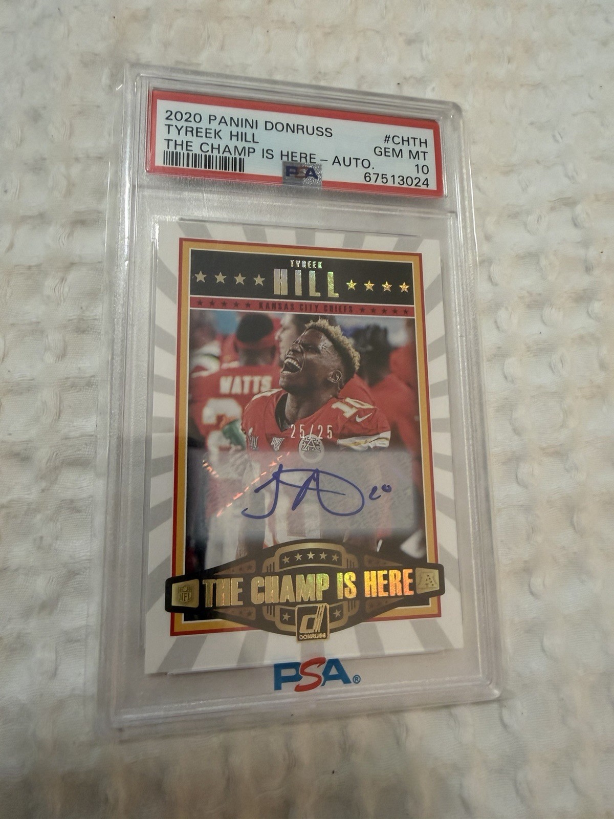 2020 Panini Donruss - The Champ Is Here - Tyreek Hill Auto /25 PSA 10 - Chiefs