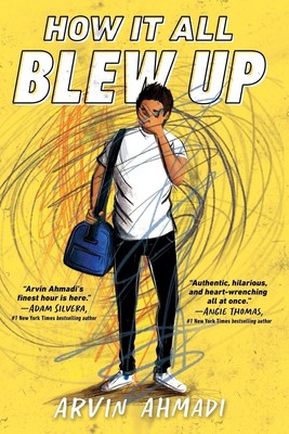 How It All Blew Up | Arvin Ahmadi | Englisch | Taschenbuch | 278 S. | 2021