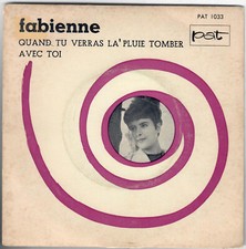 FABIENNE Quand Tu Verras La Pluie Tomber 1963 Yéyé girl Popcorn SP PAT 45T 