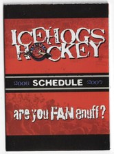 2006-07 Rockford IceHogs UHL Hockey Schedule !!! Dish Network