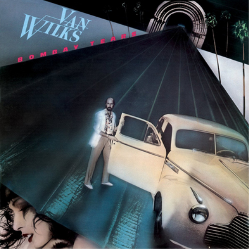 Van Wilks Bombay Tears (CD) Bonus Tracks  Remastered Album