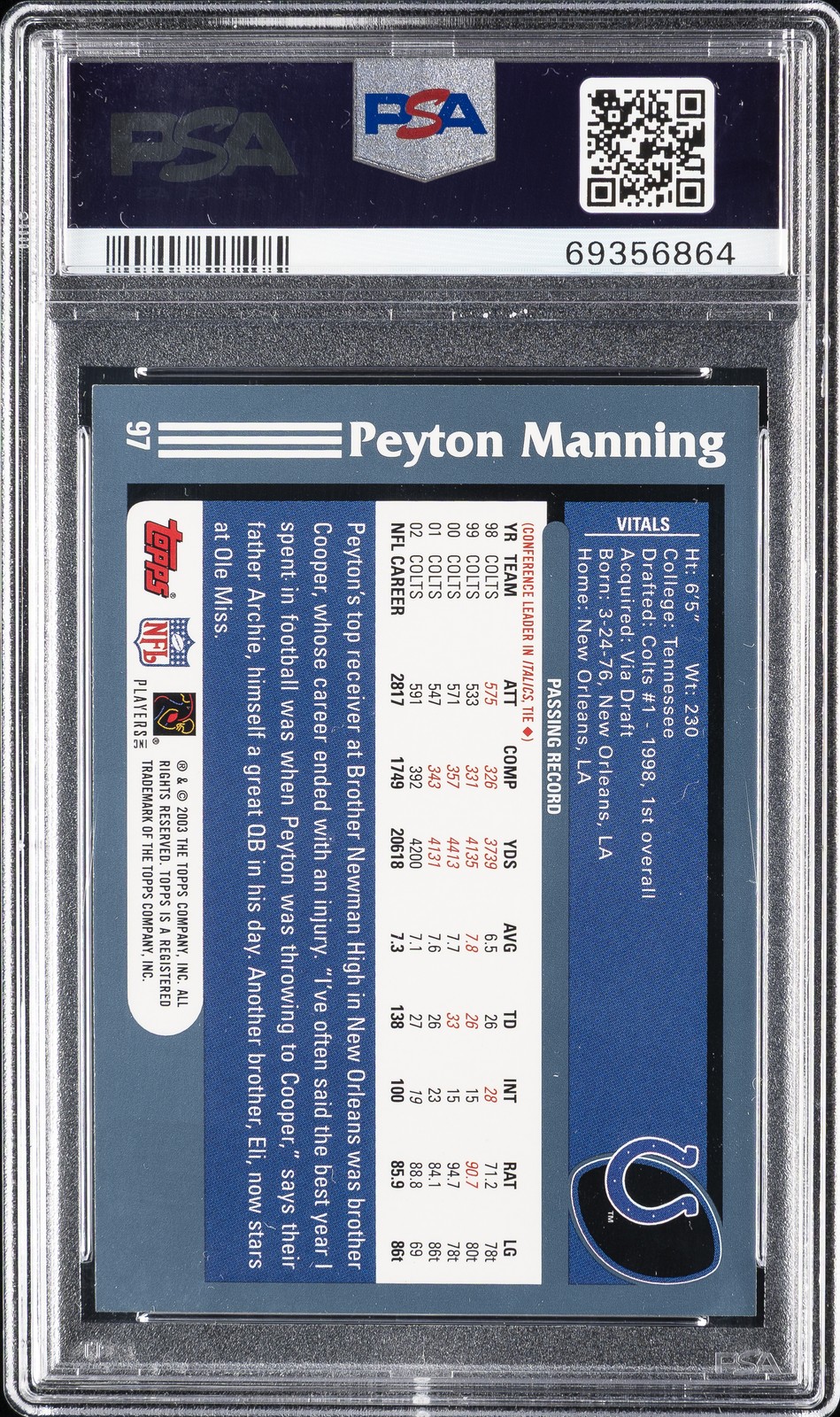 2003 TOPPS #97 PEYTON MANNING PSA 10 view 2