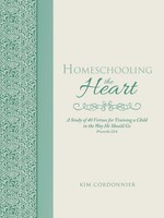 Kim Cordonnier | Homeschooling The Heart | Taschenbuch | Englisch (2015)