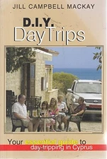 D.I.Y. Day Trips By Jill Campbell Mackay