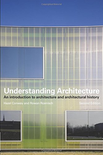 Understanding Architecture: An Introduction to Architecture an .