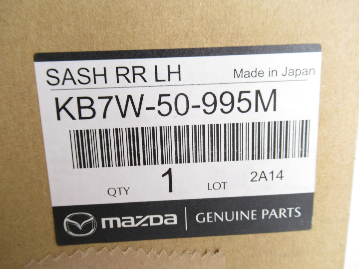 Genuine OEM Mazda KB7W-50-995M Driver LH Rear Door Sash