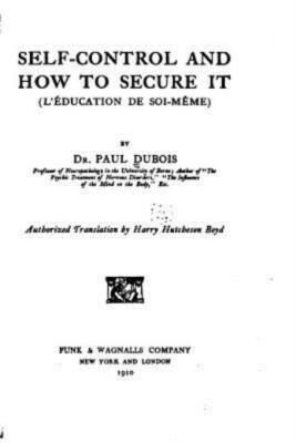 Self-Control And How To Secure It