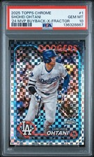 2025 Topps Chrome Shohei Ohtani ‘24 MVP Buyback X Fractor /99 *POP 3*
