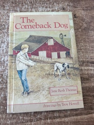 The Comeback Dog by Jane Resh Thomas HC