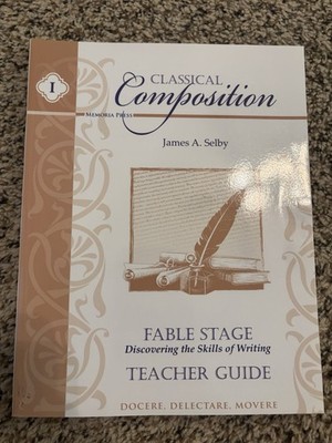 Memoria Press Classical Composition Fable Stage Teacher Guide (B2)