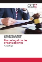 Marco Legal De Las Organizaciones Marco Legal Martinez (U. A.) Taschenbuch 2022