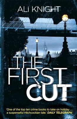 The First Cut by Knight, Ali Book The Fast Free Shipping