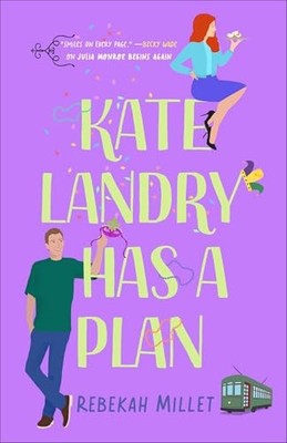 Kate Landry Has a Plan (Beignets for..., Rebekah Millet