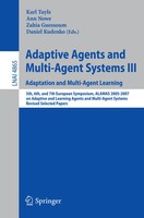 Adaptive Agents And Multi-Agent Systems Iii. Adaptation And Multi-Agent Learning