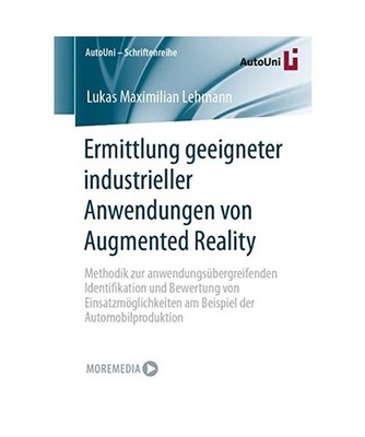 Ermittlung geeigneter industrieller Anwendungen von Augmented Reality: Methodik 