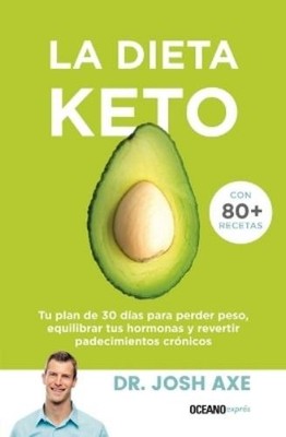 Josh Axe La Dieta Keto (Paperback)