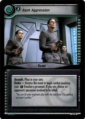 Rash Aggression - Energize - Star Trek CCG 2E