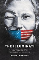 The Illuminati ~ Robert Howells ~ 9781780288727