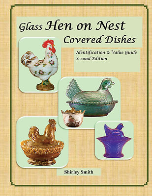 Glass Hen on Nest Covered Dishes - 2nd Edition - Shirley Smith - set of 2 books