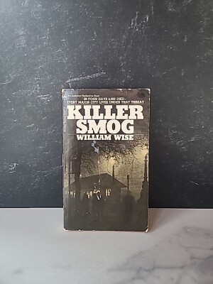 Killer Smog By William Wise Paperback