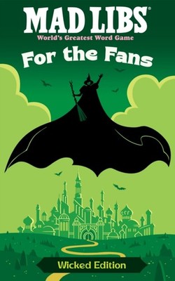 Mad Libs For the Fans Wicked Edition by Brian Elling PAPERBACK 9798217244645