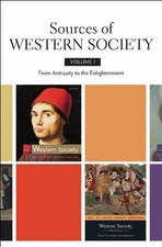 Sources of Western Society, Volume I: - Paperback, by McKay John P. - Very Good