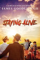 Staying Alive | James Goodenough | Taschenbuch | Kartoniert / Broschiert | 2021