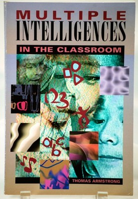 Multiple Intelligences in the Classroom - Armstrong, Thomas, Ph.D. - Good - ...