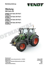 FENDT 500 512 513 514 516 Vario S4 Profi-ProfiPlus Betriebsanleitung Wartung