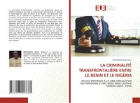 Missihoun Dodzi Kossi | La CriminalitÉ TransfrontaliÈRe Entre Le BÉNin Et Le...
