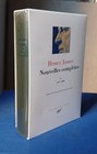 PLEIADE :  Henry JAMES - Nouvelles Complètes - tome 2 - 1877 / 1888