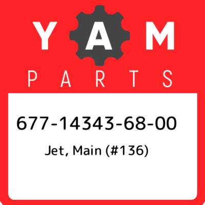 677-14343-68-00 Yamaha Jet, main (#136) 677143436800, New Genuine