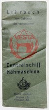 Nähmaschine Vesta / Lehrbuch zum Gebrauch 1930 Centralschiff