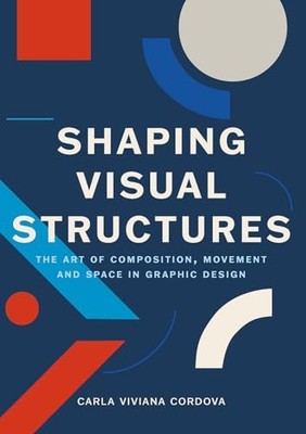 Shaping Visual Structures: The Art of Composition, Movement, and Space in Graph