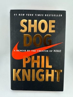 Shoe Dog by Phil Knight | Nike Founder Memoir Business HC | New