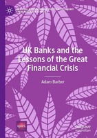 Uk Banks And The Lessons Of The Great Financial Crisis Adam Barber Taschenbuch