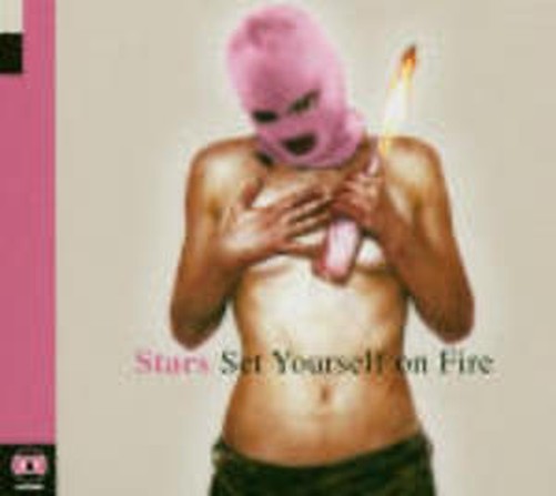 Stars - Set Yourself On Fire Pop-Rock International CD 2005-image