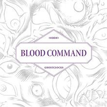 Ghostclocks von Blood Command | CD | Zustand sehr gut
