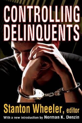 Controlling Delinquents, Wheeler, Denzin New 9781412818643 Fast Free Shipping..