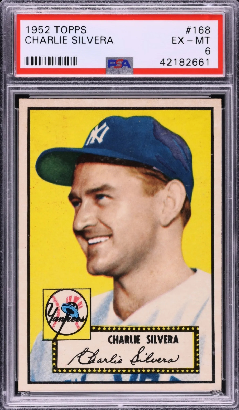 1952 Topps Charlie Silvera #168 PSA 6  Beautifully centered!