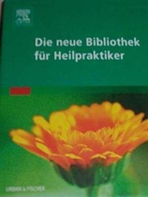 Die neue Bibliothek für Heilpraktiker (Schuber mit 4 Bänden)