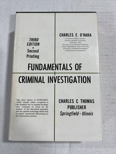 Fundamentals of Criminal Investigation by Charles O’Hara 3rd Edition 2nd Printin - 第 1/4 張圖片