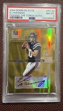 ELI MANNING 2004 Donruss Elite Passing the Torch Auto Rookie RC /100 PT-20 PSA 8