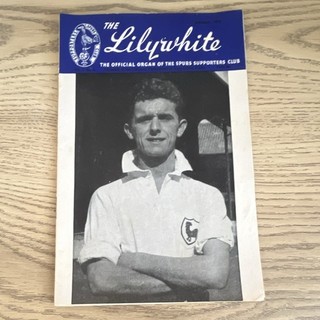 The Lilywhite Magazine Tottenham Hotspur Supporters Club February 1952