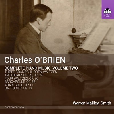 O'Brien / Mailley-Sm - Charles O'Brien: Complete Piano Music, Vol. 2 [New CD]